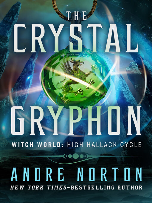 Title details for Crystal Gryphon by Andre Norton - Available